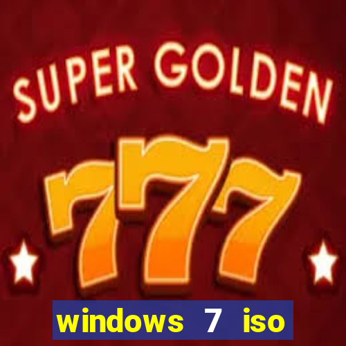 windows 7 iso download 64 bits